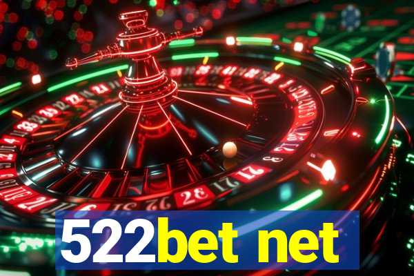 522bet net